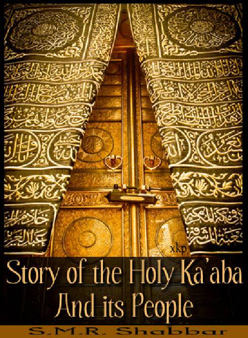 Story of Holy Kaaba And its People