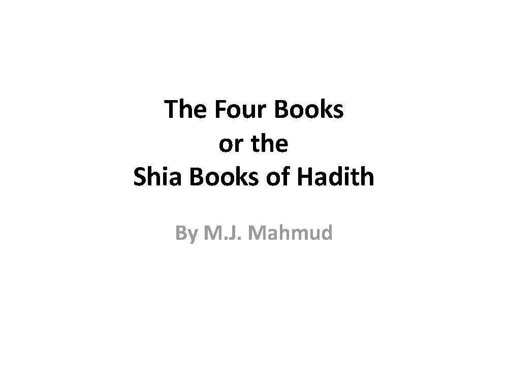 The Four Books of Shia Hadith