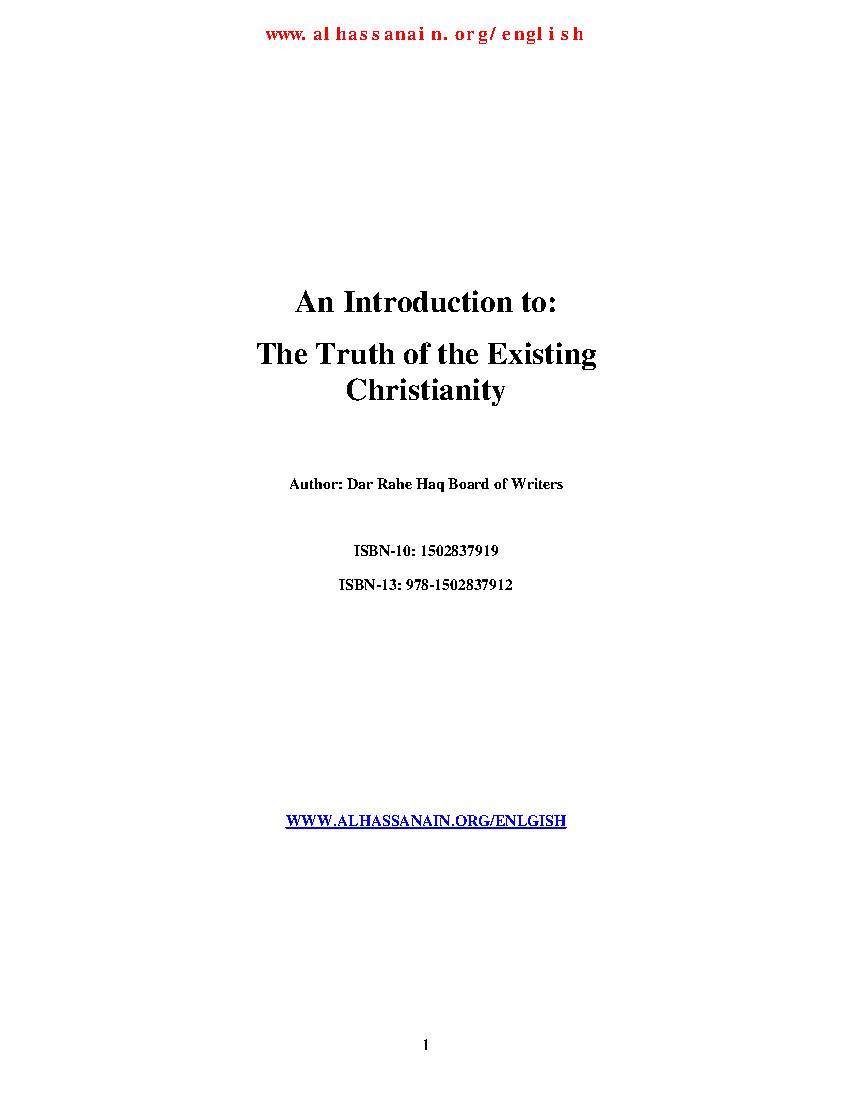 An Introduction To: The Truth Of The Existing Christianity