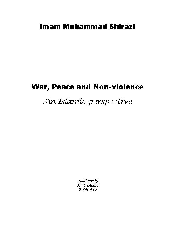 War, Peace and Non-violence An Islamic perspective An Islamic perspective