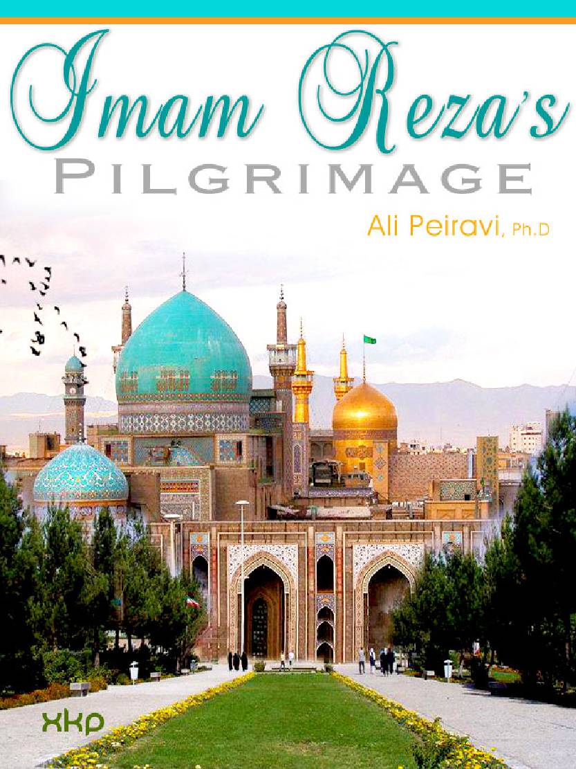 Imam Reza (as) Pilgrimage