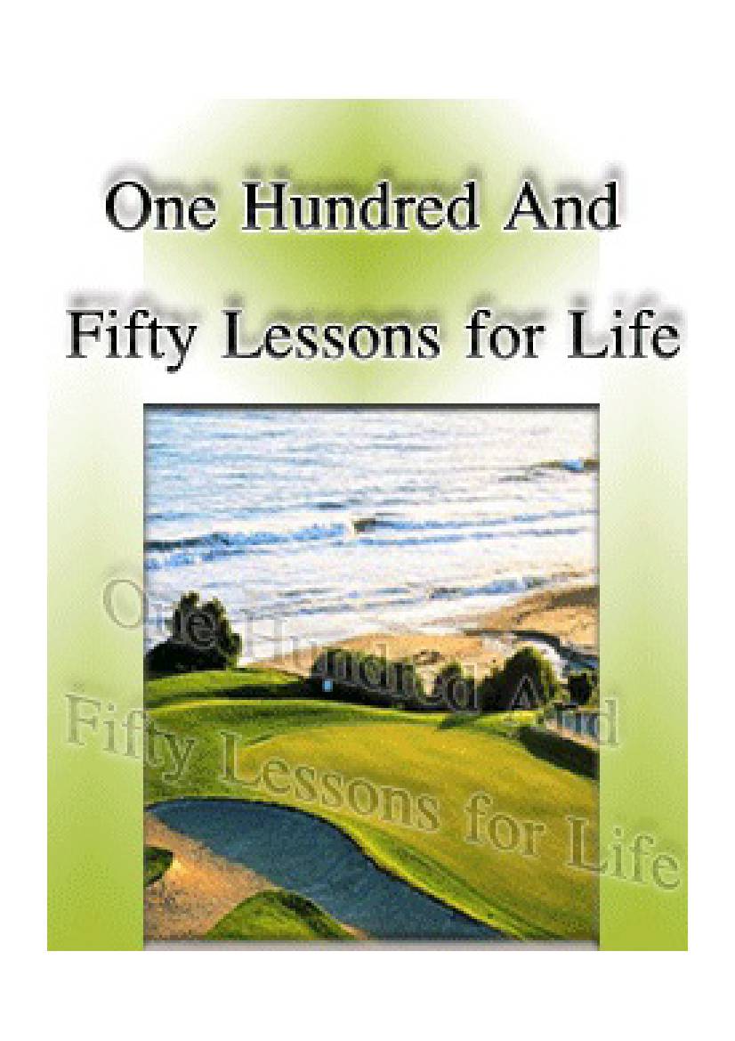 One Hundred Fifty Lessons for Life