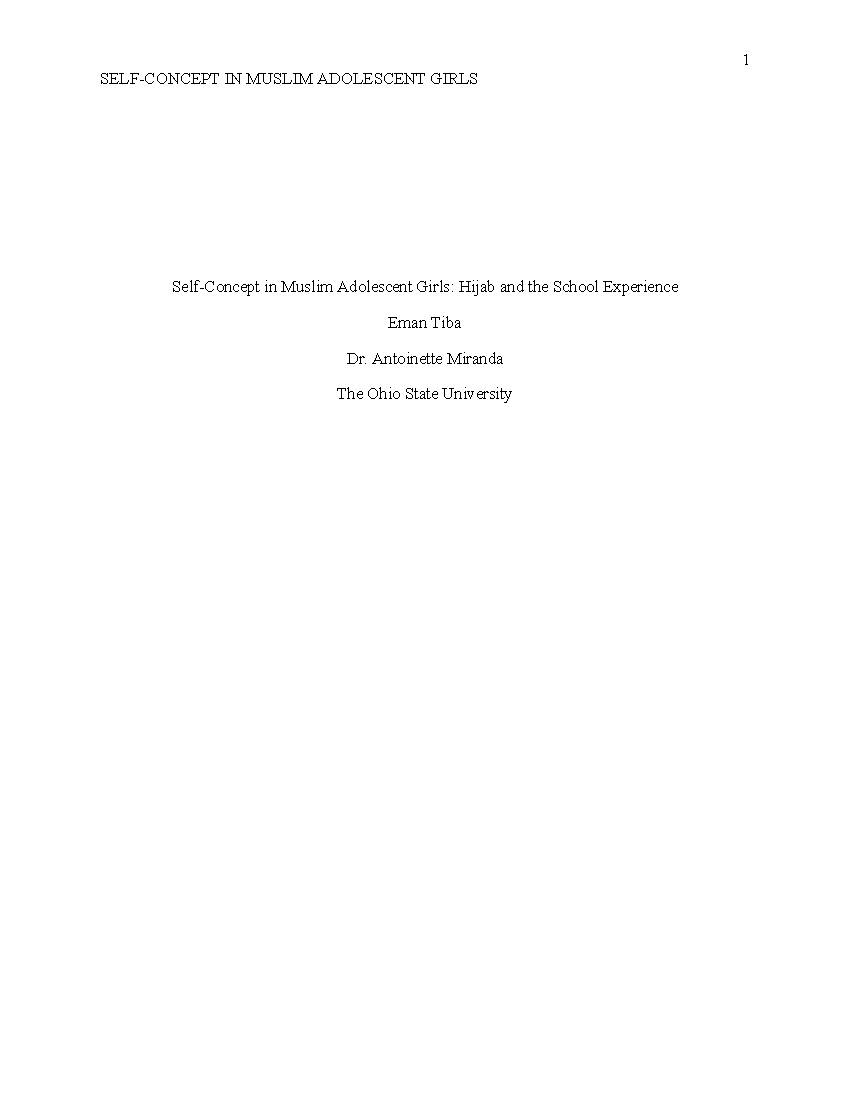 Self Concept In Muslim Adolescent Girls: Hijab And The School Experience
