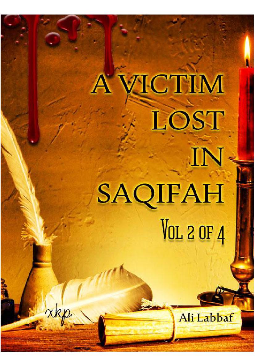 A Victim Lost In Saqifah Vol 2 of 4