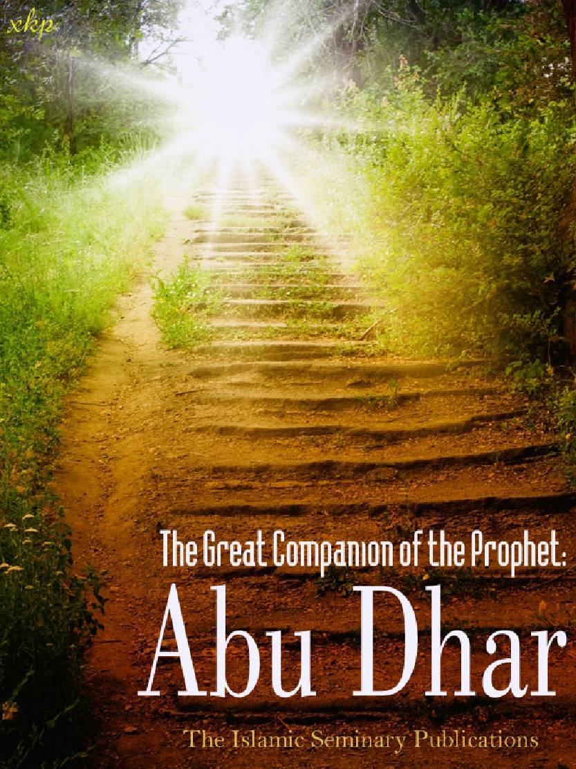 The Great Companion Of Prophet: Abu Dharr