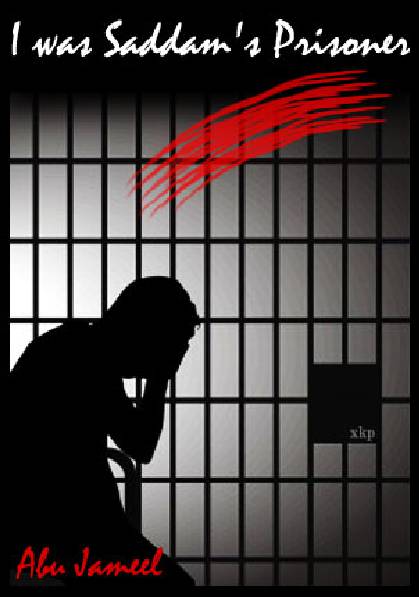 I Was Saddams Prisoner