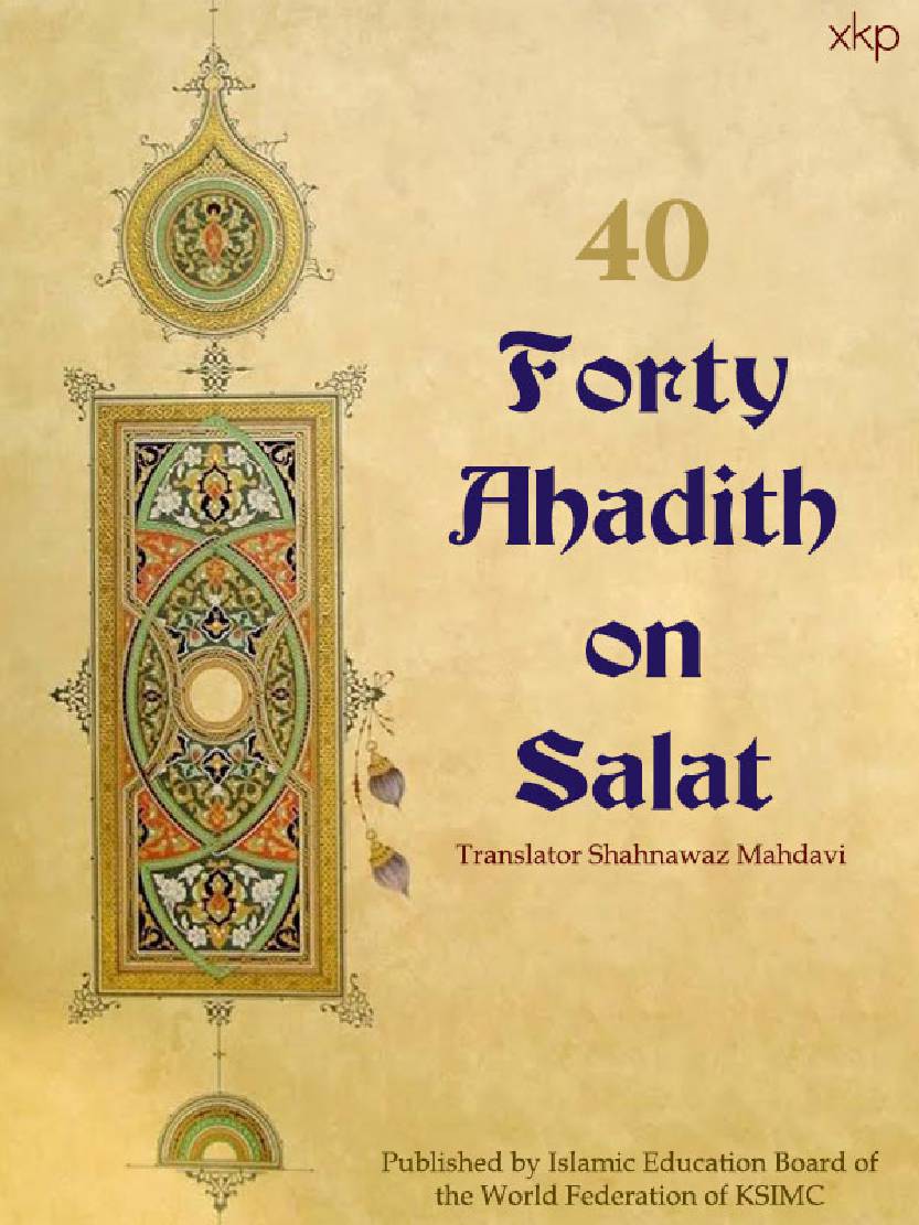 40 Forty Ahadith On Salat
