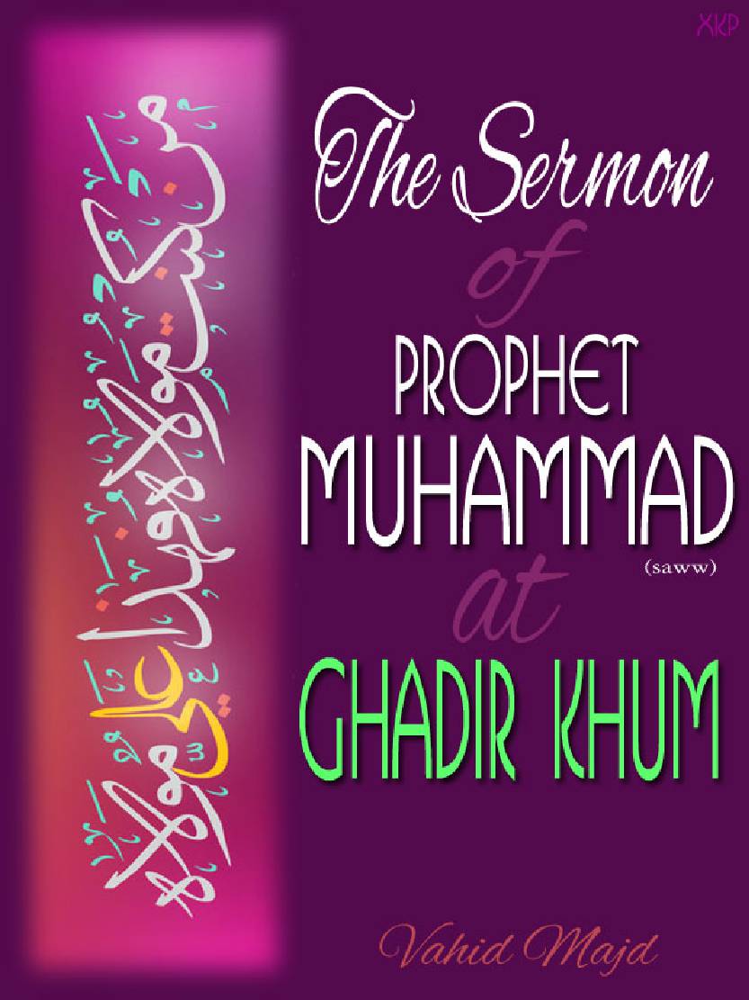 The Sermon Of Prophet At Ghadir Khum