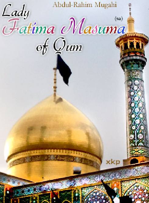 Lady Fatima Masuma Of Qum