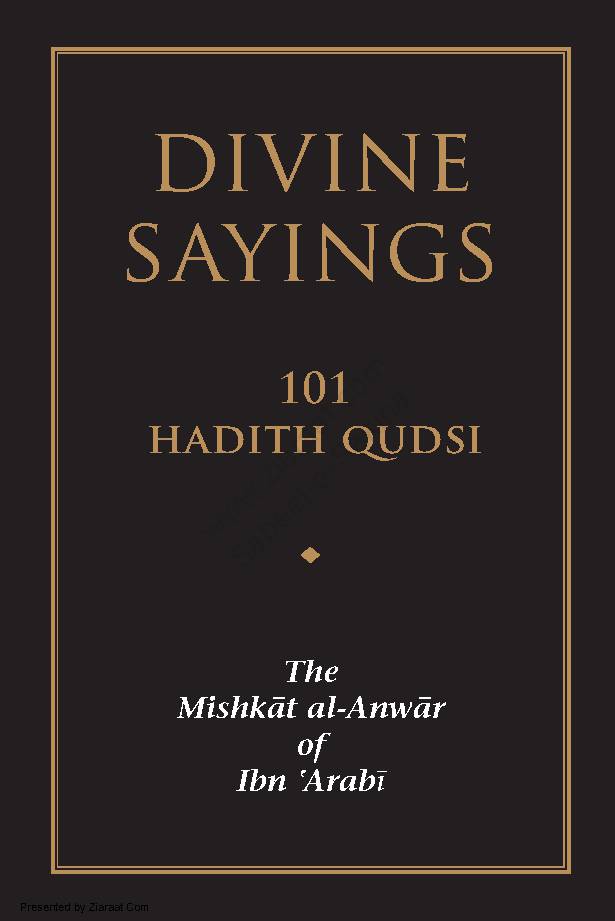 Divine Sayings - 101 Hadees E Qudsi