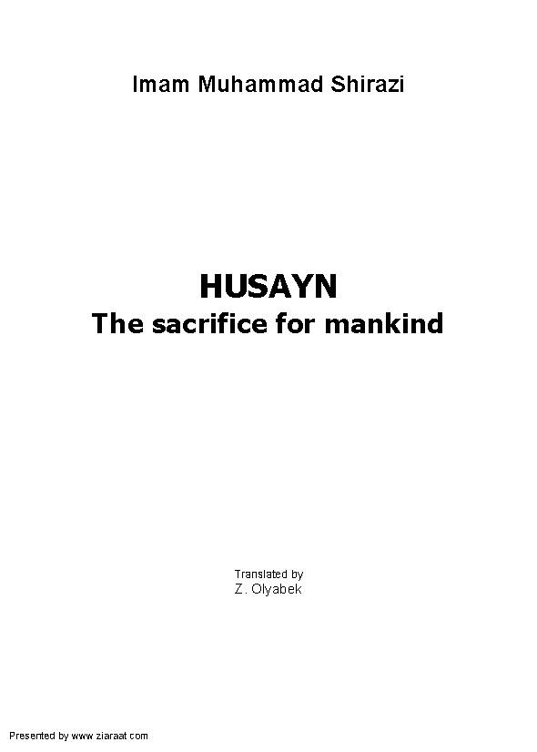 Husayn The Sacrifice For Mankind