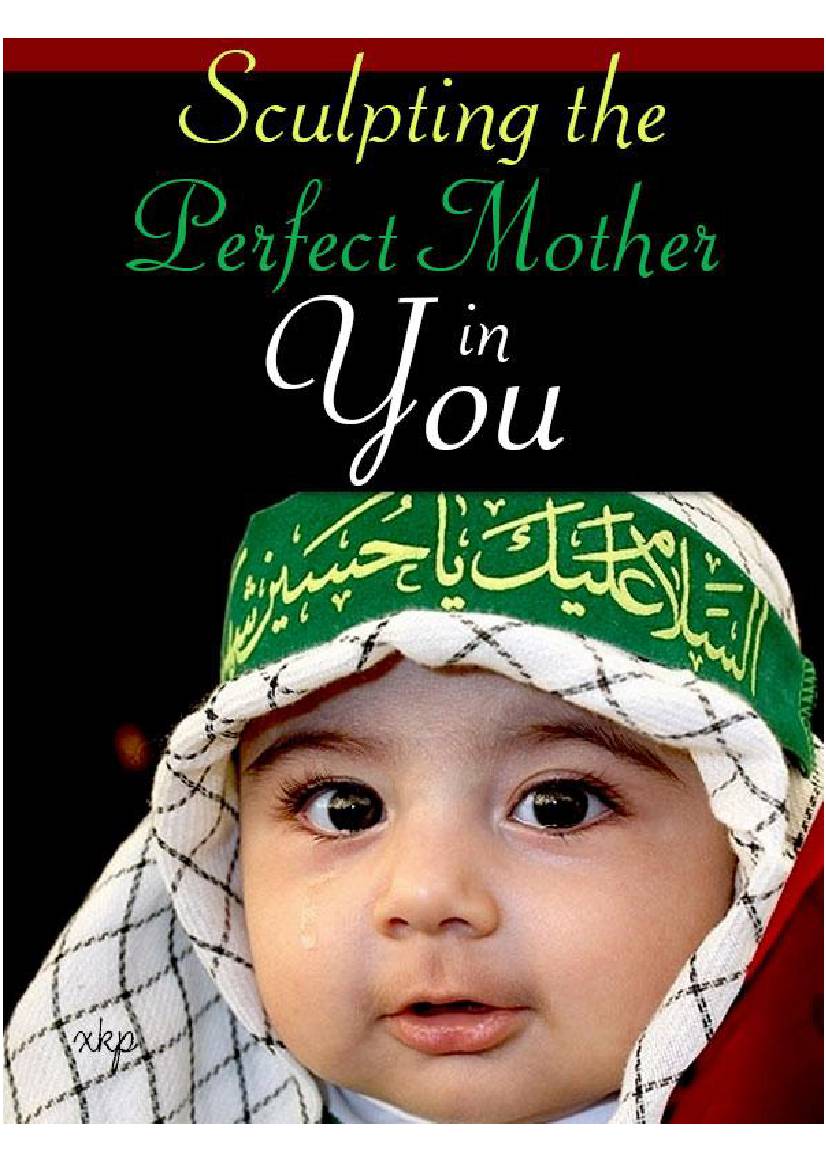 Sculpting The Perfect Mother In You