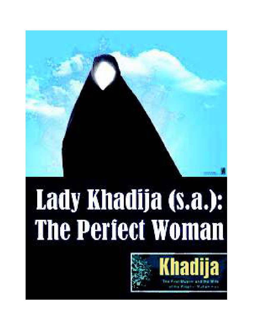 Lady Khadija (as) The Perfect Woman