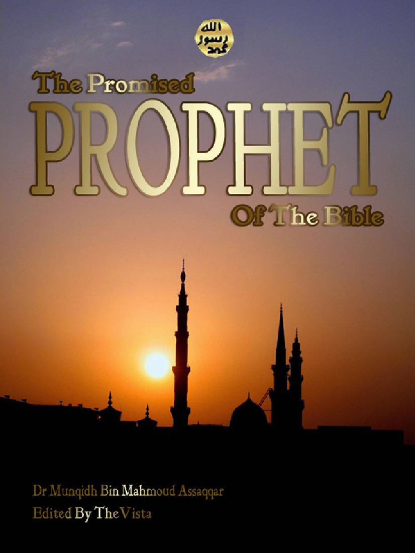 The Propmised Prophet Of The Bible