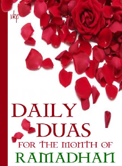 Daily Duas Fo The Month Of Ramadhan