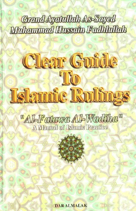 Clear Guide To Islamic Rulings