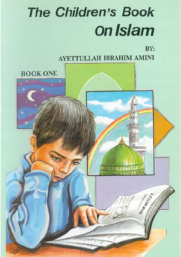 The Childrens Book On Islam - Part 1