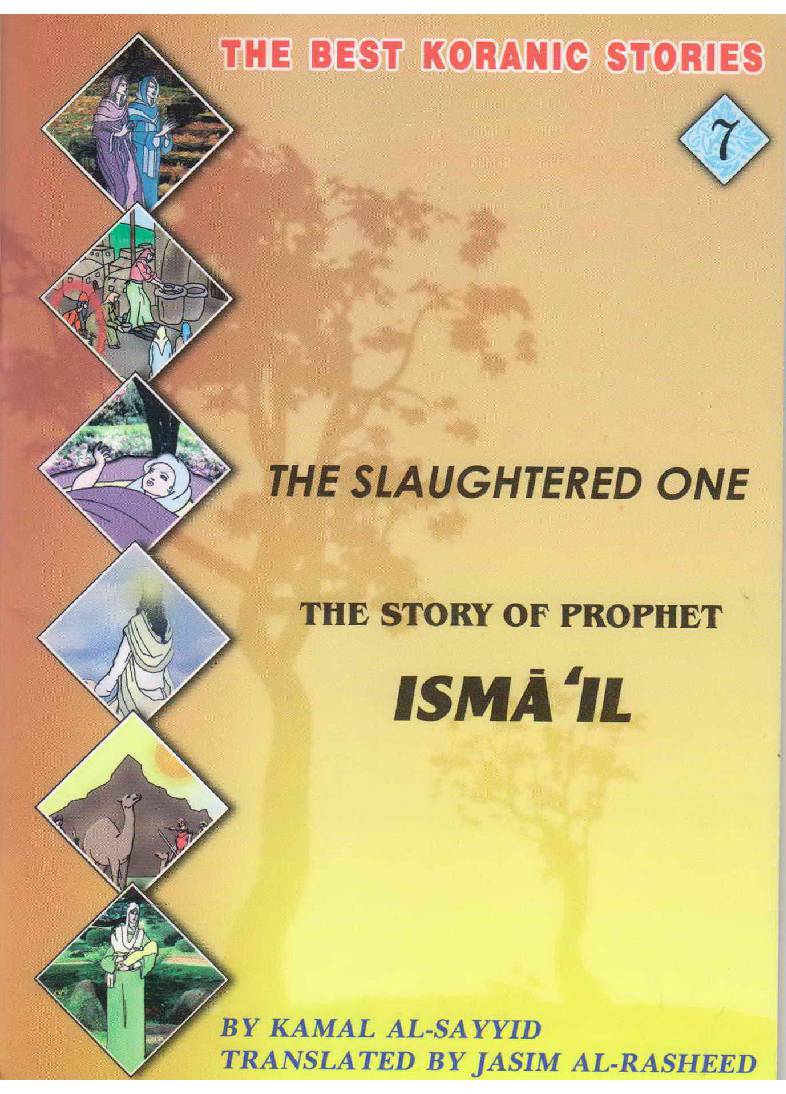 The Story Of Prophet Ismail