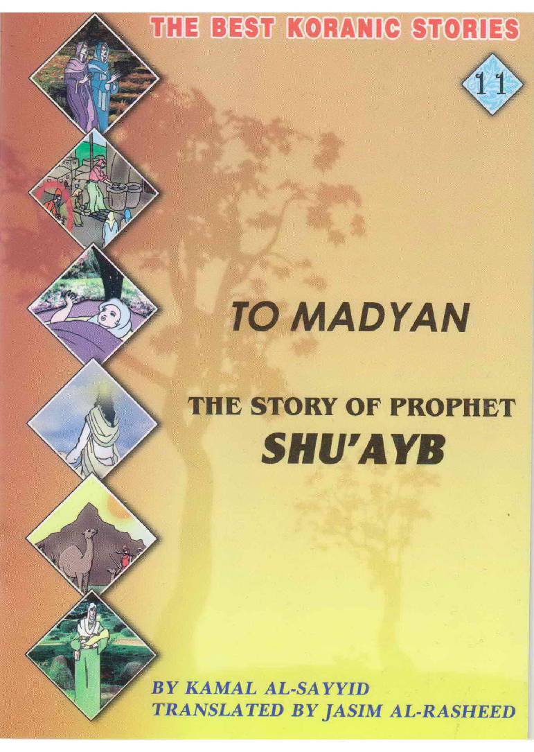 The Madan The Story Of Prophet Shuayb