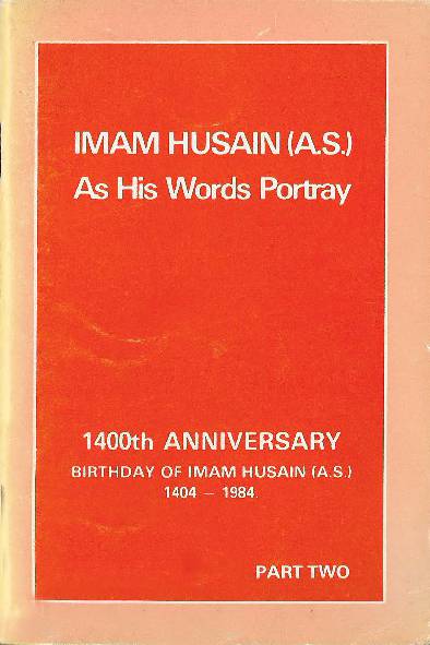 Imam Hussain (as) As His Words Poetry Part-2