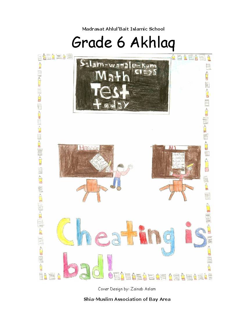 Madrasat Ahlul’Bait Islamic School Grade - 6 Akhlaq