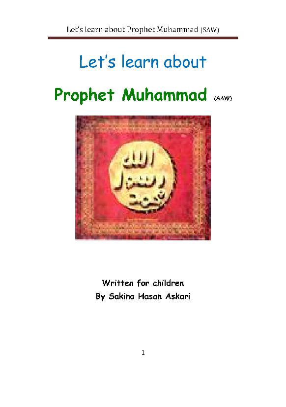 Lets Learn About Prophet Muhammad (saw)