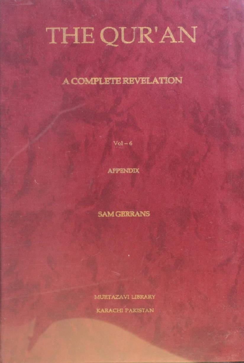 The Qur'an: a complete revelation volume 6