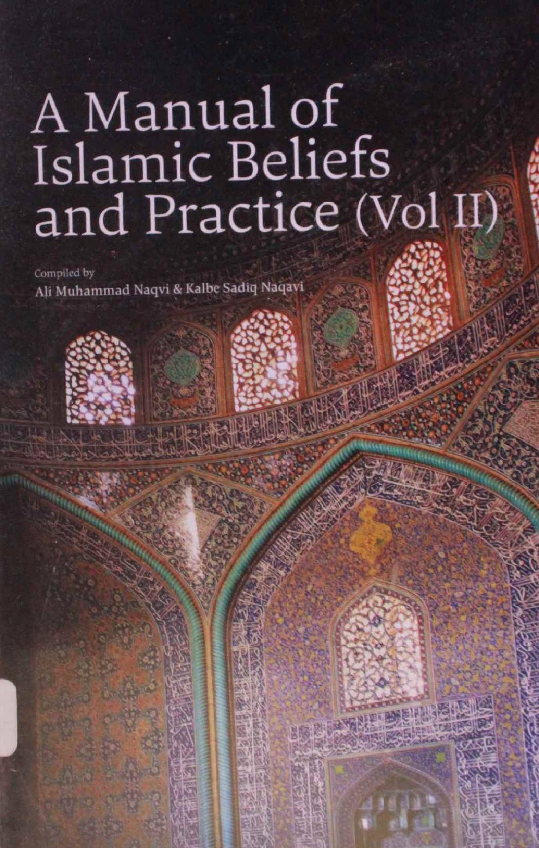 A manual of Islamic beliefs and practice volume 2