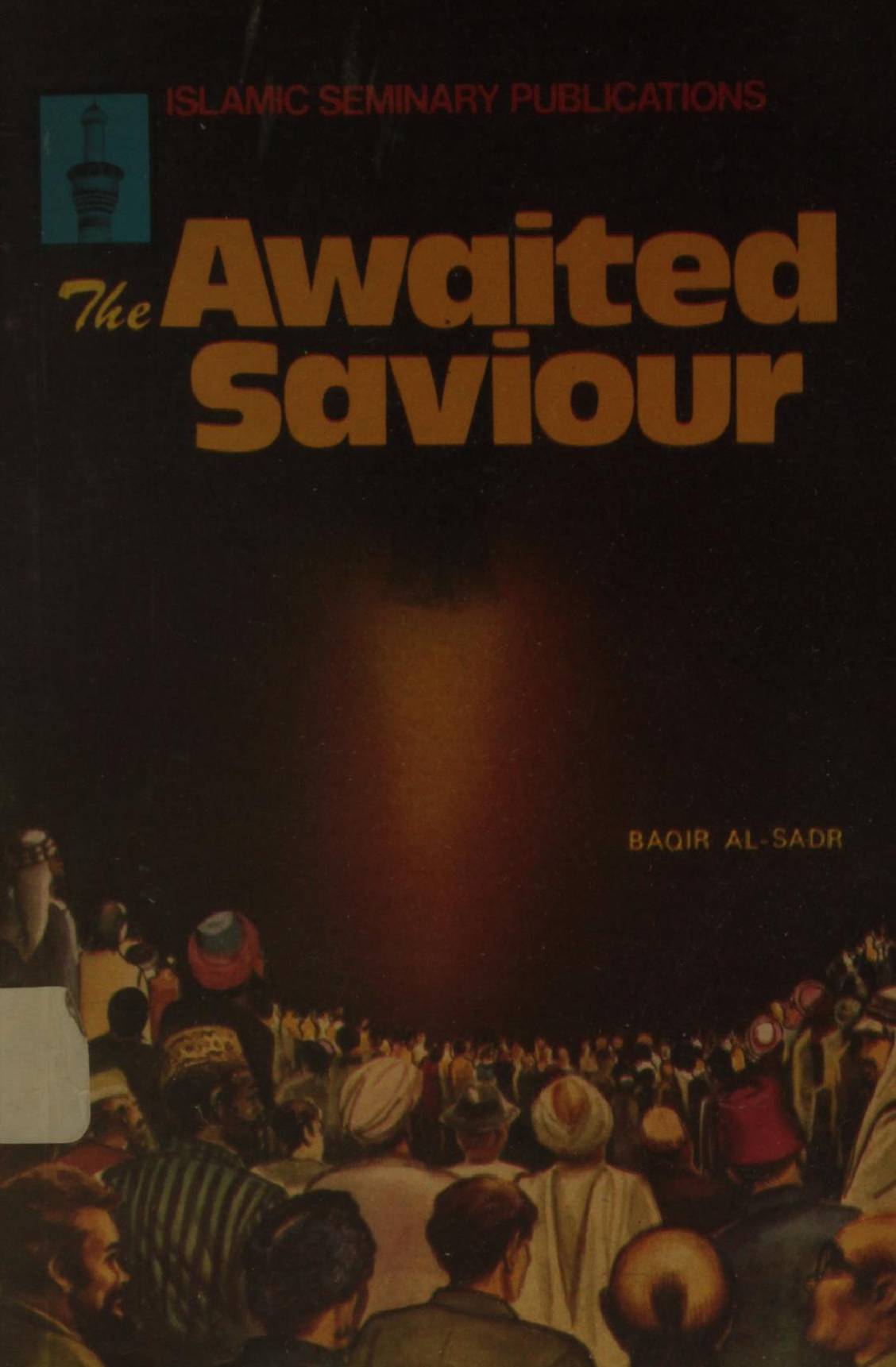 The awaited Savior