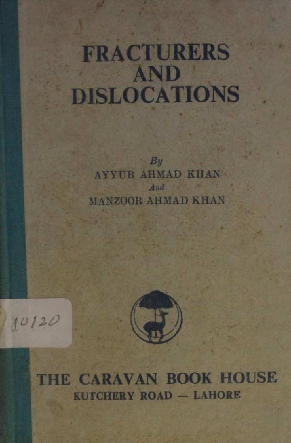Fractures and Dislocations