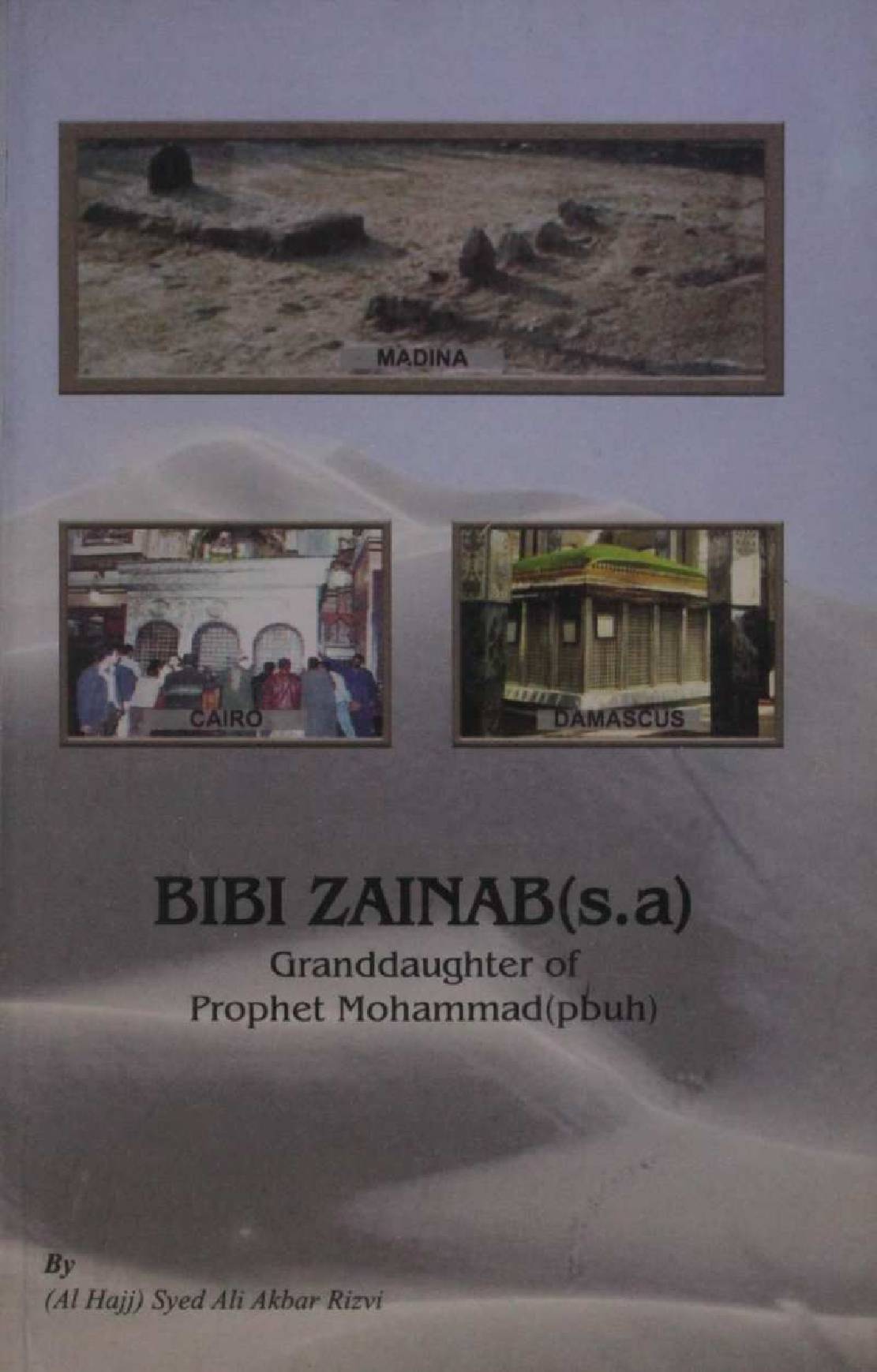 Zainab sa Grand daughter of Muhammed PBUH