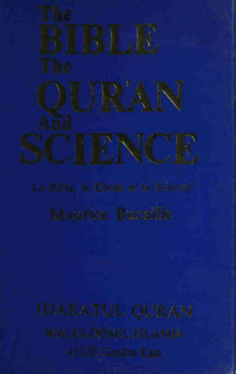 The Bible The Quran And Science