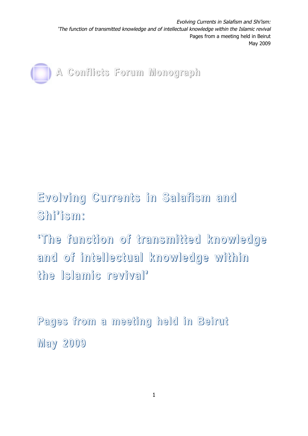 A Conflicts Forum Monograph