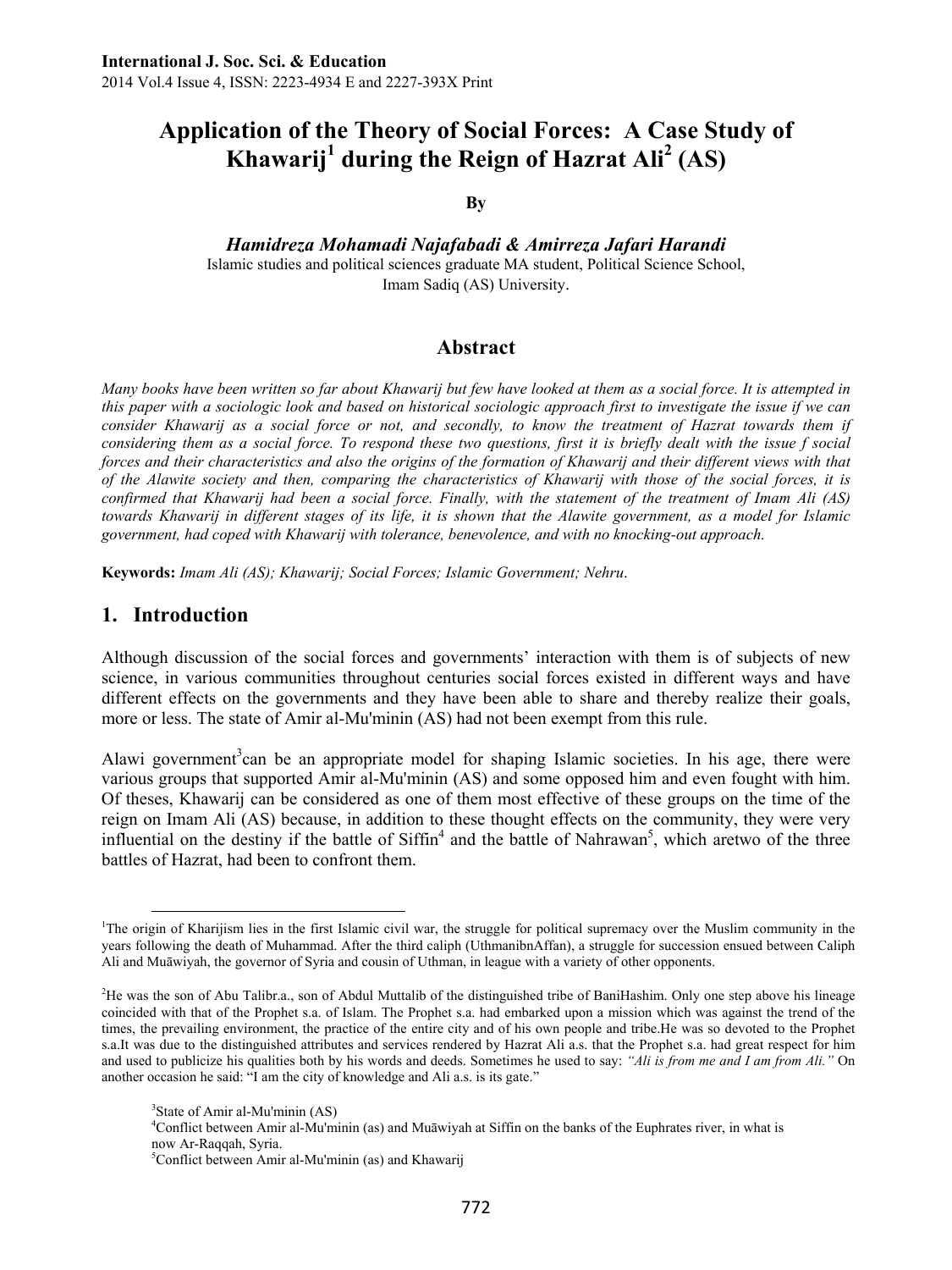 Application of the Theory of Social Forces