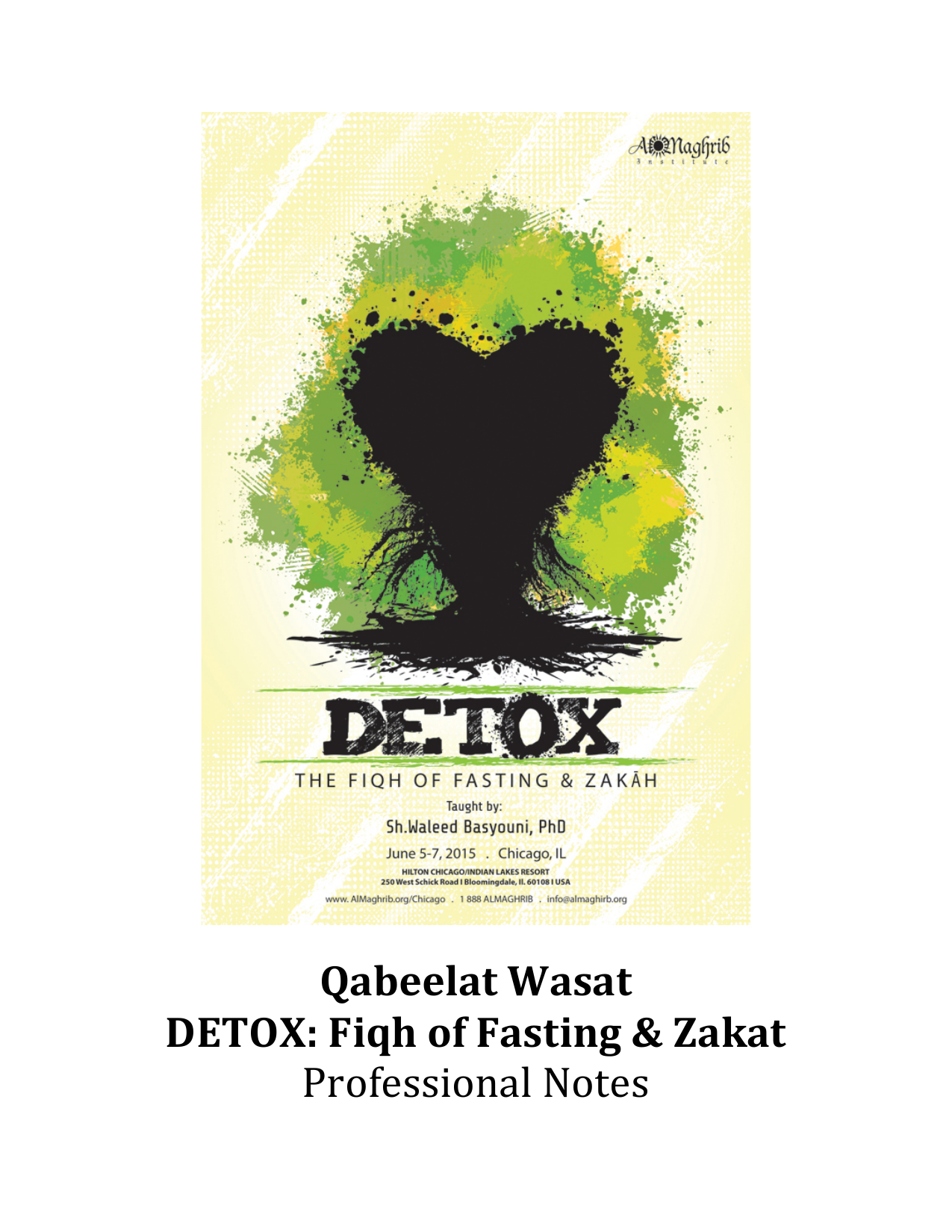 Detox: Fiqh of Fasting & Zakat
