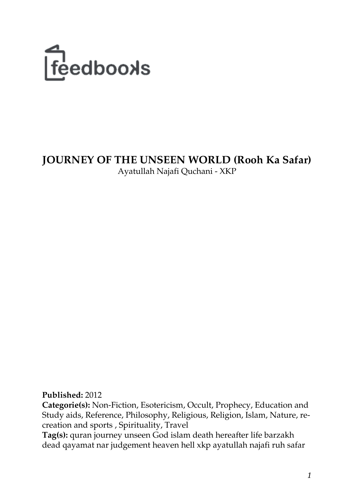 Journey Of The Unseen World