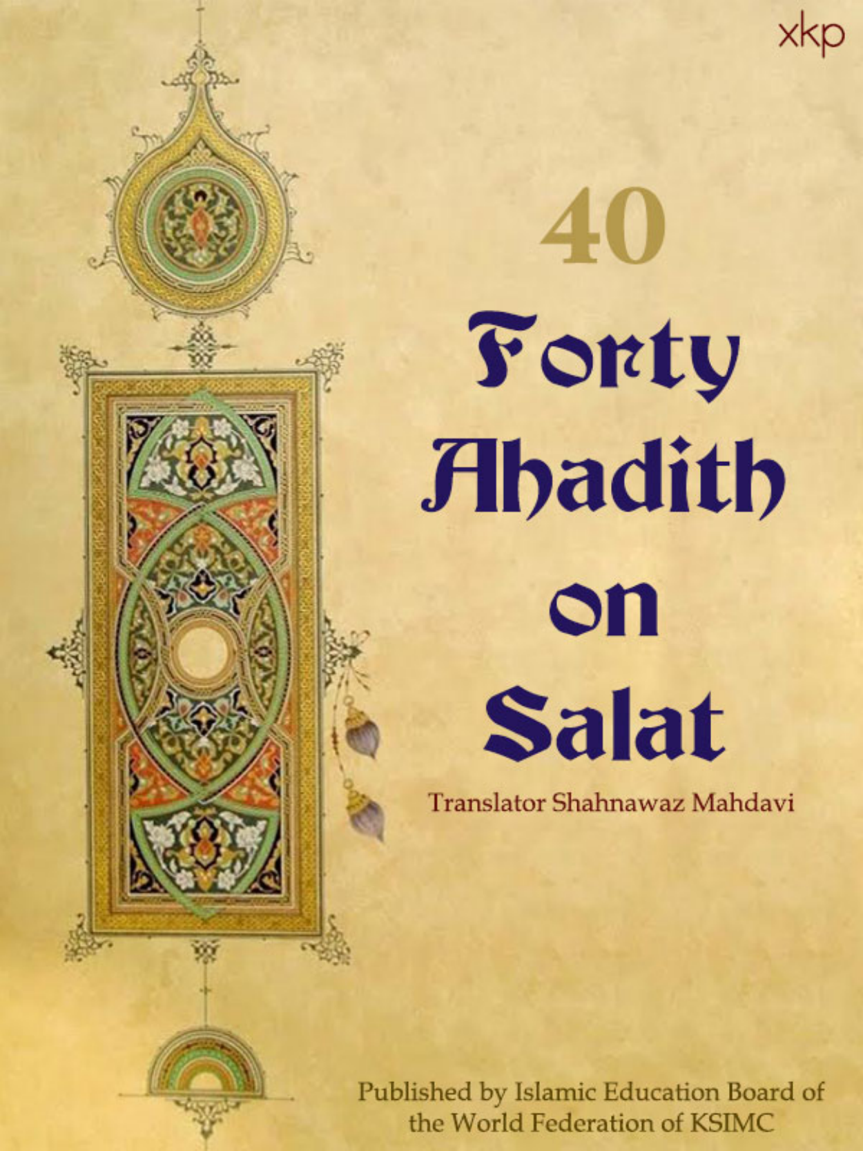 40 Hadith On Salat