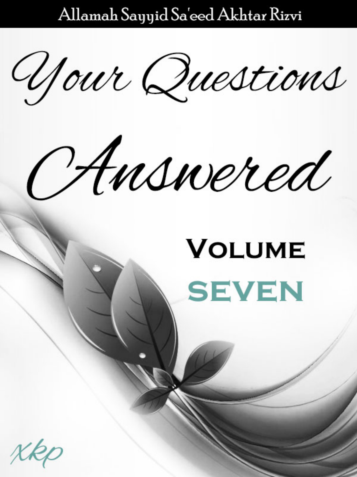 Your Questions Answered - Vol 7
