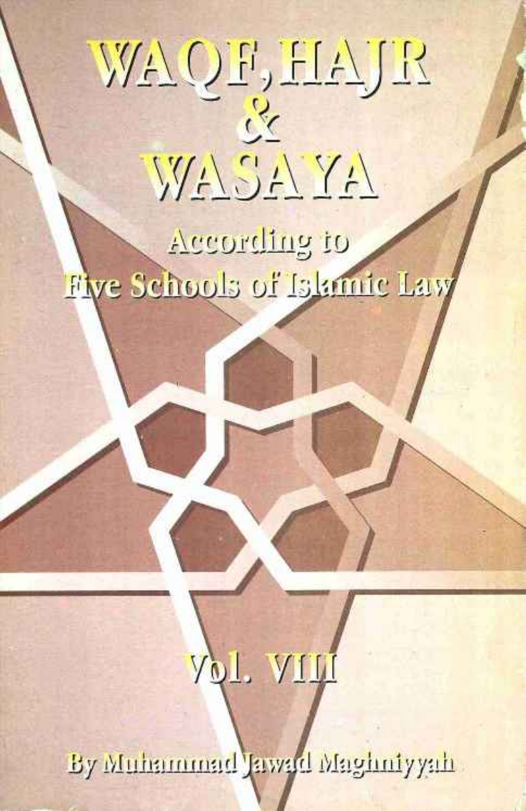 Waqf Hajr and Wasaya Vol 3