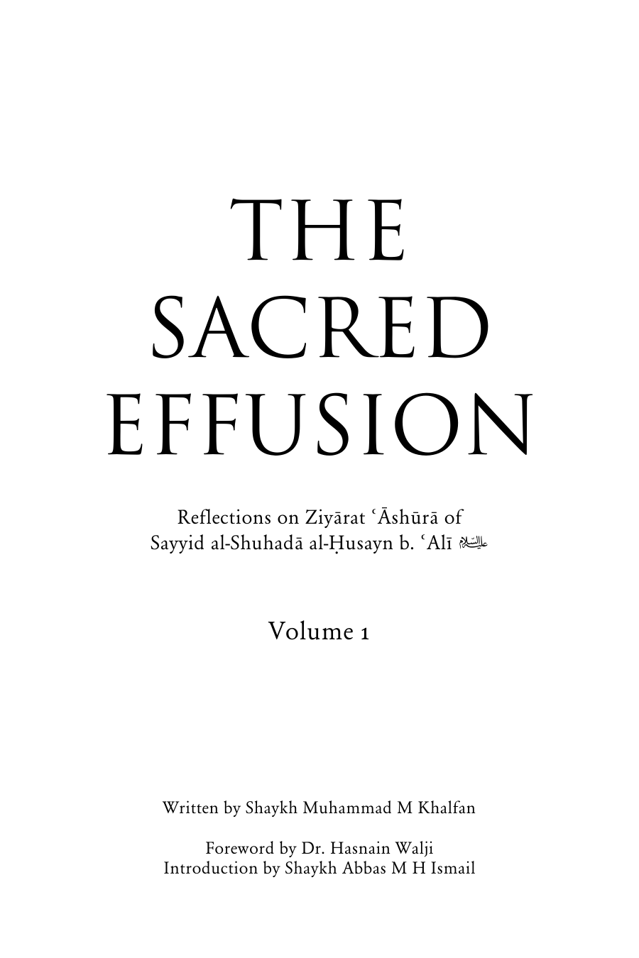 The Sacred Effusion