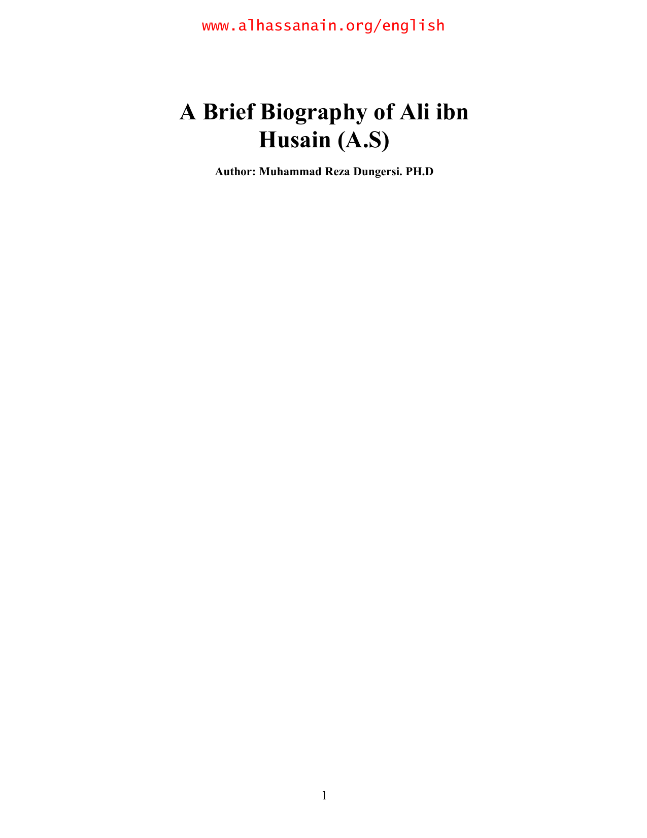 A Brief Biography of Ali ibn Husain (A.S)