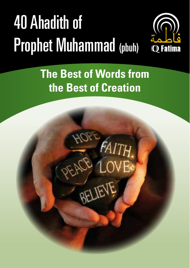 40 Ahadith of Prophet Muhammad pbuh
