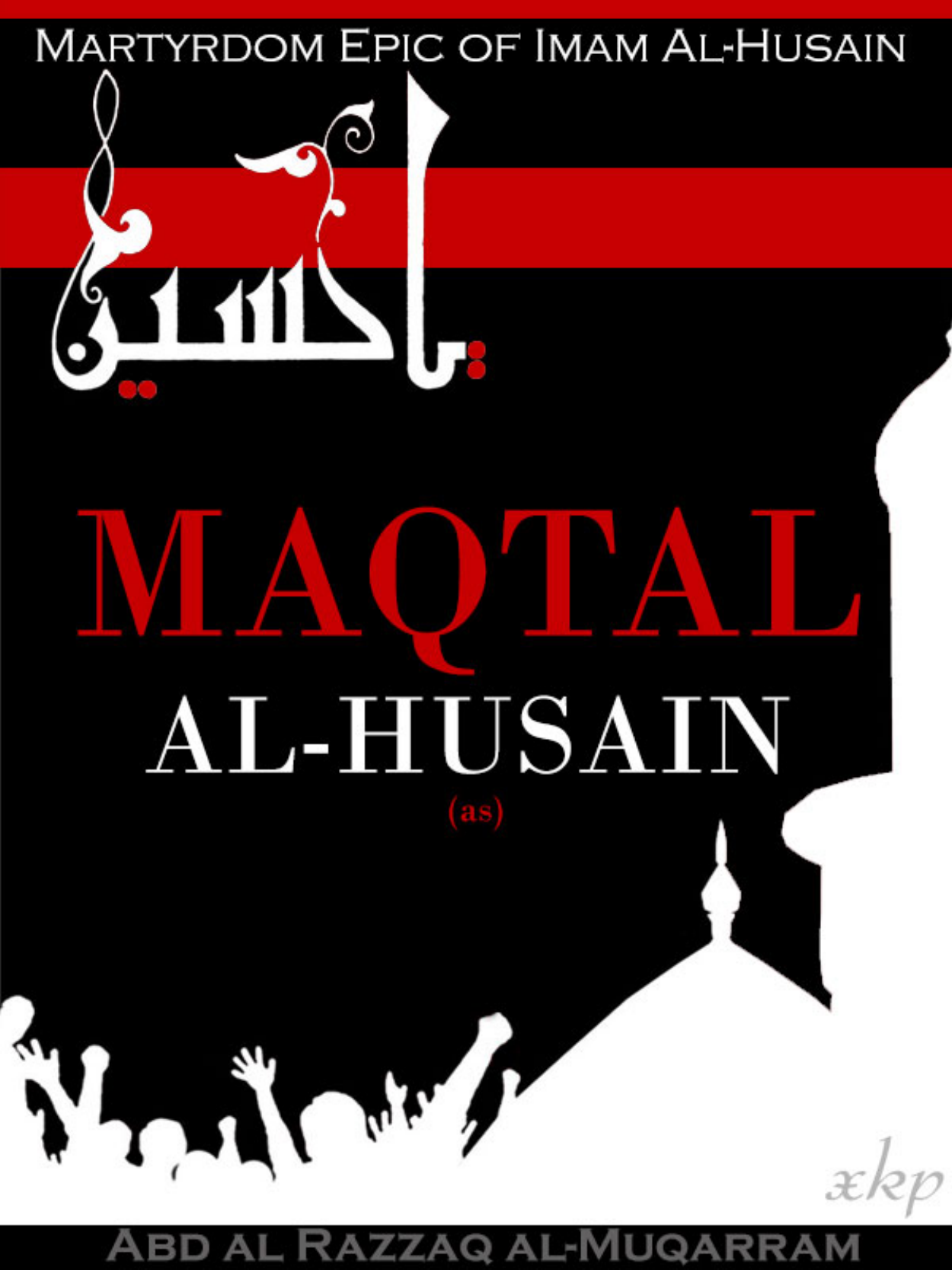 Maqtal Al Husain as