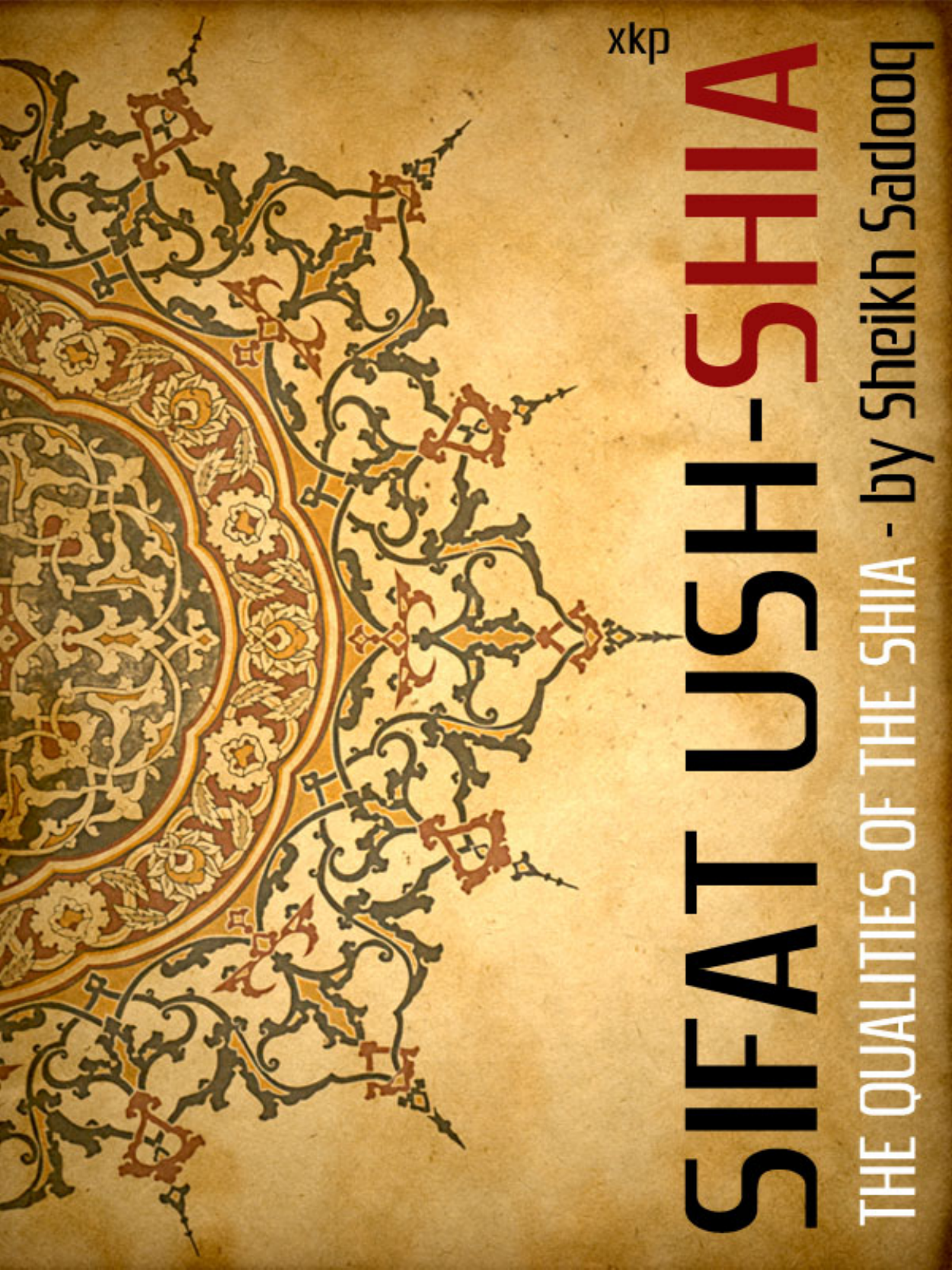 Sifat Ush Shia Qualities Of Shia