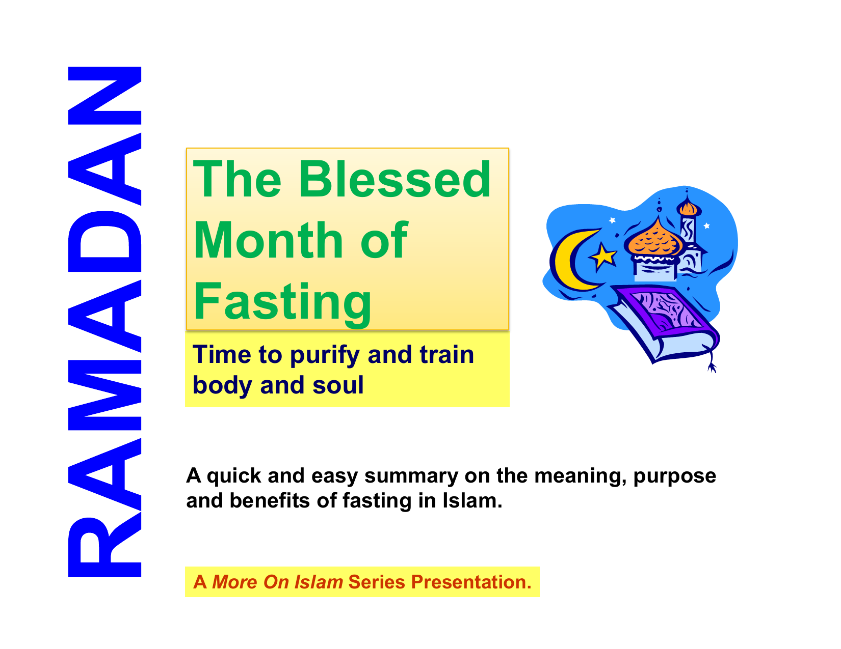The Blessed Month of Fasting