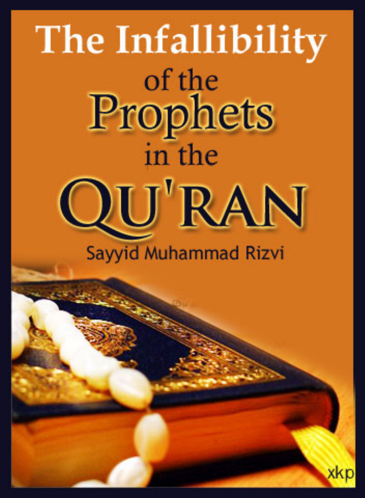 The Infallibility Prophets In Quran
