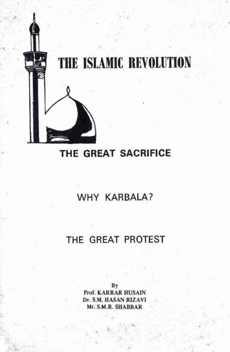 The Islamic Revolution - The Great Sacrifice