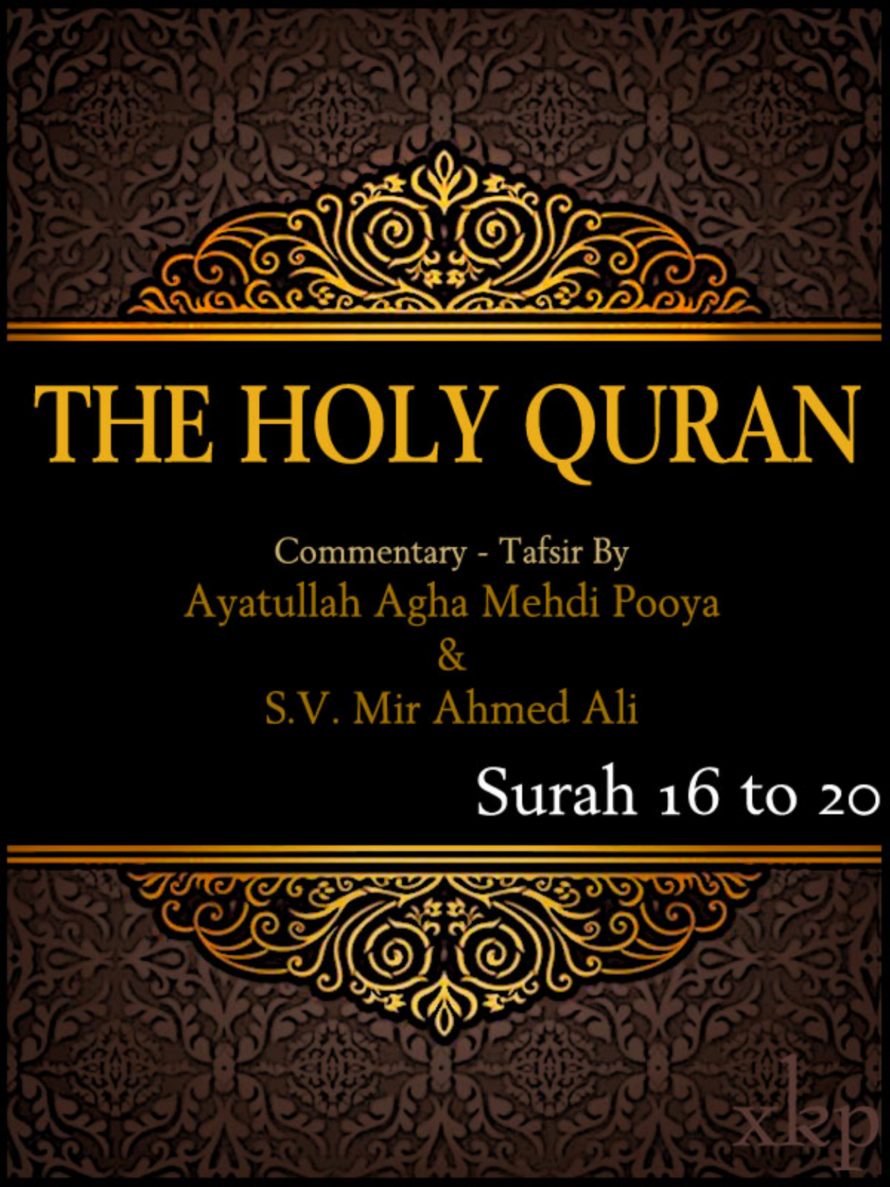 The Holy Quran 16-20