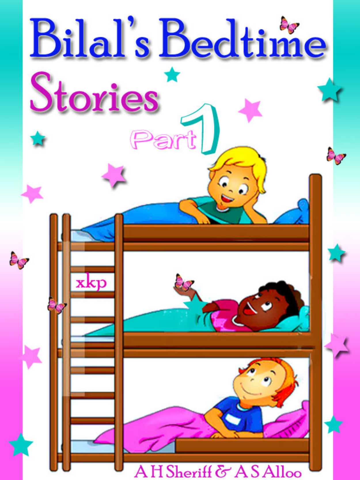 Bilals Bedtime Stories - Part 1