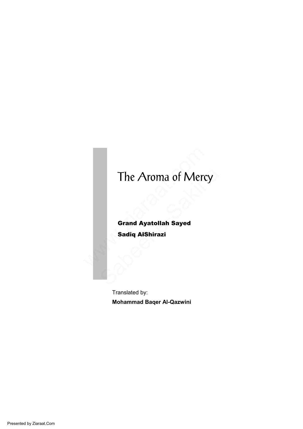 The Aroma Of Mercy